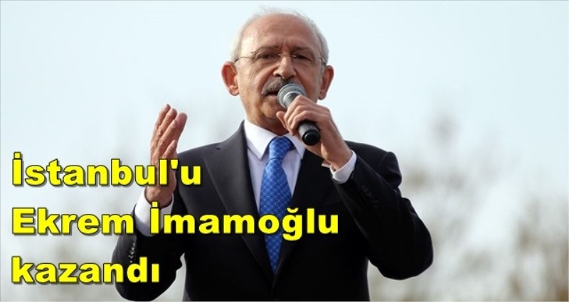 Kılıçdaroğlu: İstanbul